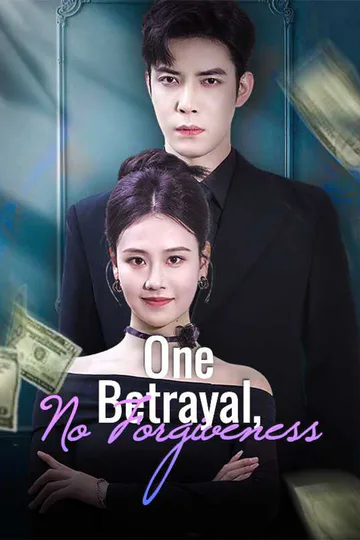 (Dubbed) One Betrayal, No Forgiveness poster