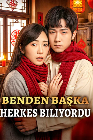 Benden Başka Herkes Biliyordu afişi