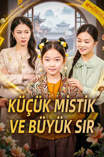 KÜÇÜK MİSTİK VE BÜYÜK SIR afişi