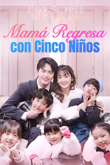 Póster de Mamá Regresa con Cinco Niños(Doblado)