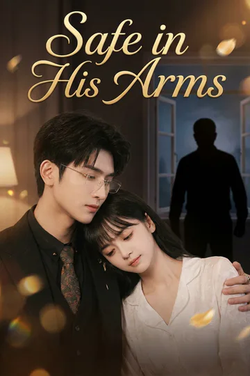 [Dubbed]Safe in His Arms poster