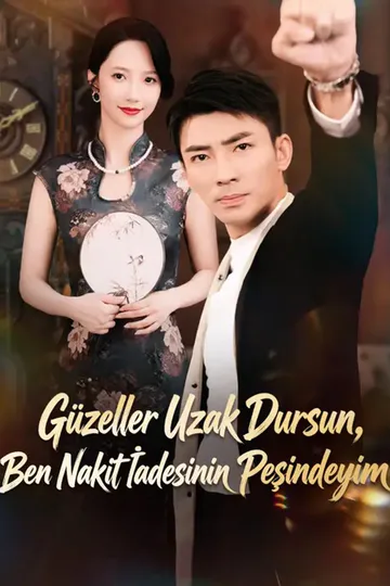 (Dublajlı) Güzeller Uzak Dursun, Ben Nakit İadesinin Peşindeyim afişi