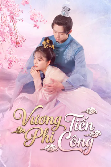 Poster phim Vương Phi Tiến Công