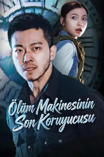 Ölüm Makinesinin Son Koruyucusu afişi