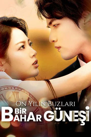 On Yıl Buz, Bir Bahar Güneşi afişi