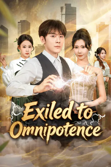 Exiled to Omnipotence poster