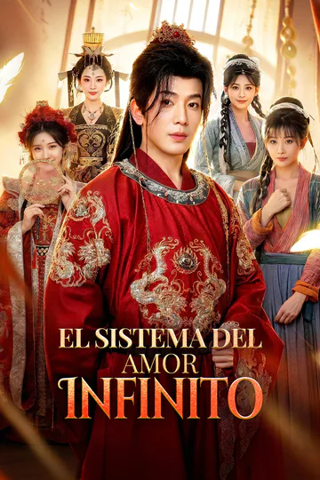 Póster de El Sistema del Amor Infinito(Doblado)