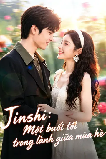 Poster phim Jinshi: Một buổi tối trong lành giữa mùa hè