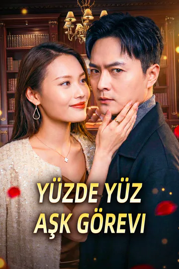 Yüzde Yüz Aşk Görevi afişi