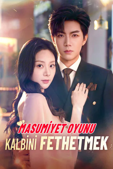 MASUMİYET OYUNU  KALBİNİ FETHETMEK afişi