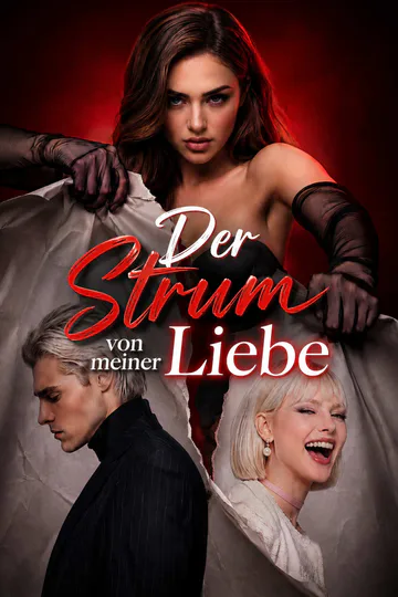 Poster von Der Strum von meiner Liebe