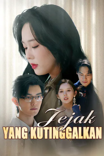 Poster Jejak yang Kutinggalkan
