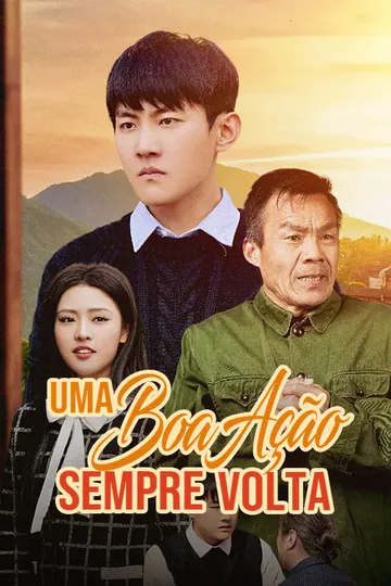 Pôster de Uma Boa Ação Sempre Volta