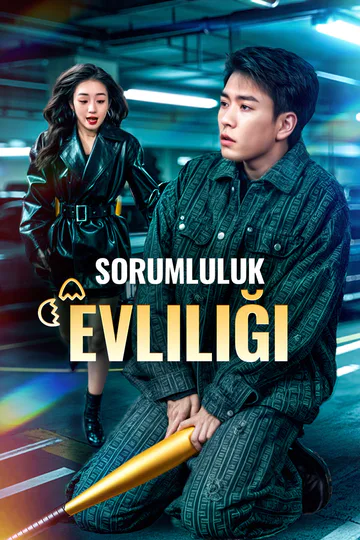 Sorumluluk Evliliği afişi