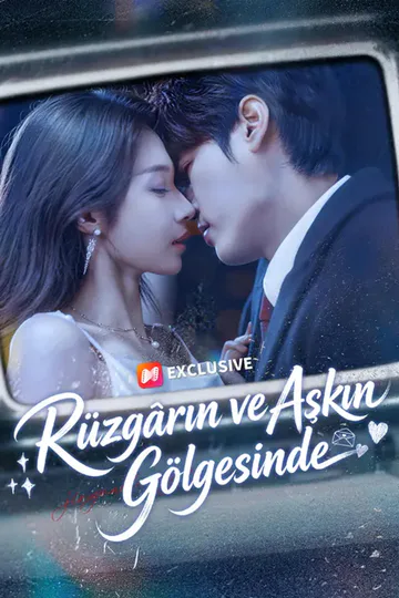 Rüzgârın ve Aşkın Gölgesinde afişi