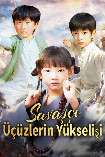 Savaşçı Üçüzlerin Yükselişi afişi