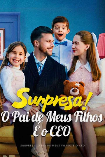 Pôster de Surpresa! O Pai de Meus Filhos É o CEO