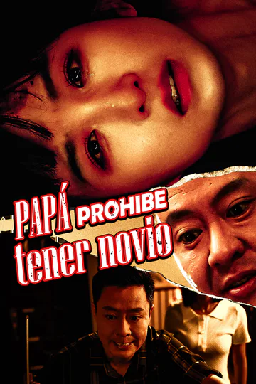 Póster de Papá prohibe tener novio
