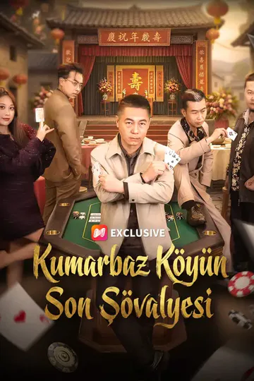 Kumarbaz Köyün Son Şövalyesi afişi
