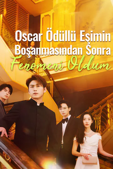 Oscar Ödüllü Eşimin Boşanmasından Sonra İnternet Fenomeni Oldum afişi