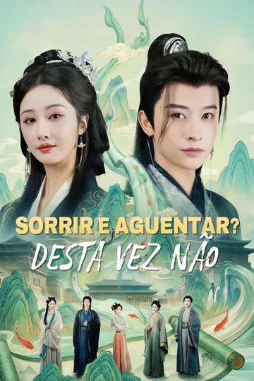 Pôster de Sorrir e Aguentar?   Desta Vez Não