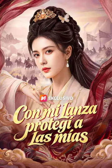 Póster de Con mi lanza protegí a las mías