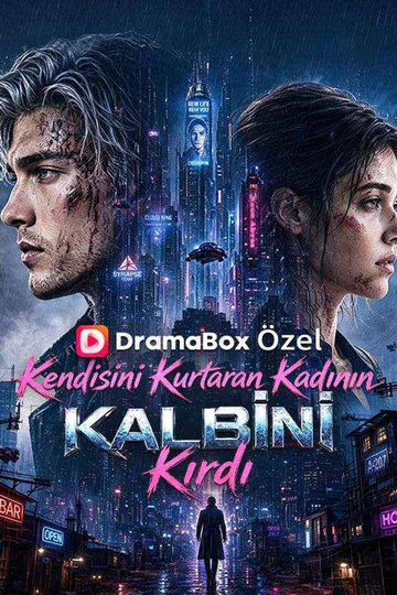 (Dublajlı) Kendisini Kurtaran Kadının Kalbini Kırdı afişi