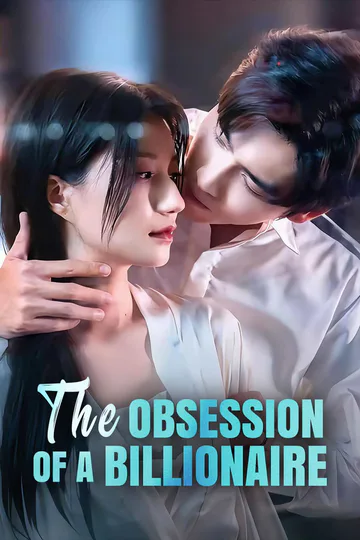 The Obsession of a Billionaire poster