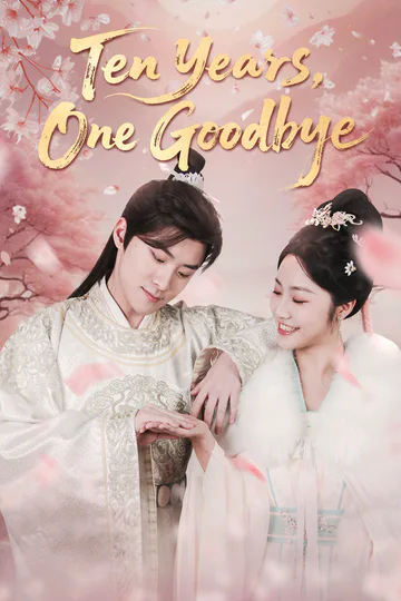 [Dubbed]Ten Years, One Goodbye poster