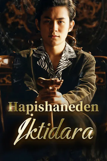 Hapishaneden İktidara afişi