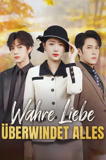 Poster von Wahre Liebe überwindet Alles