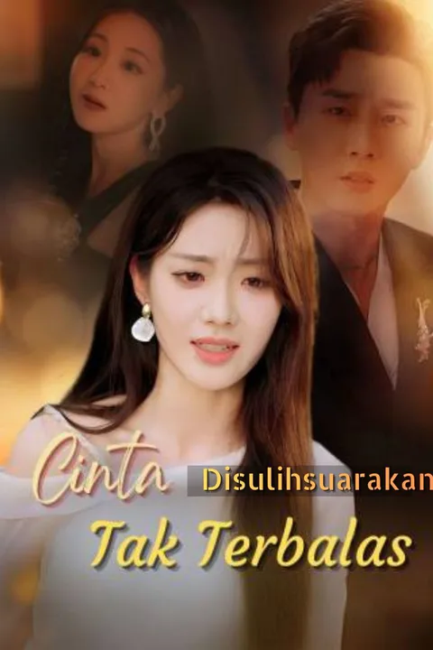 Poster (Disulihsuarakan)Cinta Tak Terbalas