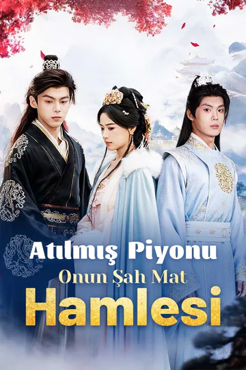 Atılmış Piyonu, Onun Şah Mat Hamlesi afişi