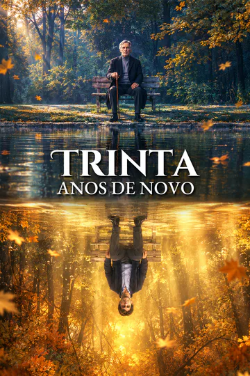 Pôster de Trinta Anos de Novo