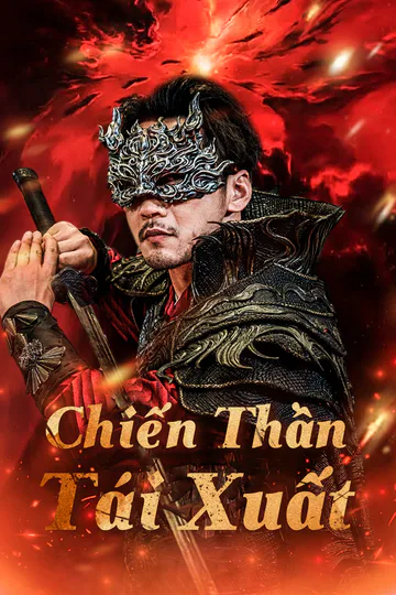 Poster phim (Lồng tiếng) Chiến Thần Tái Xuất