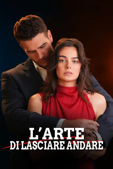 Locandina di L’arte di lasciare andare