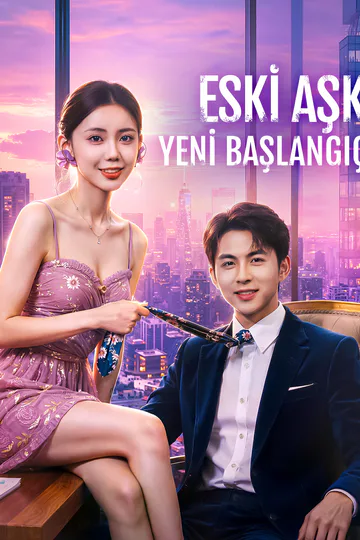ESKİ AŞK, YENİ BAŞLANGIÇ afişi