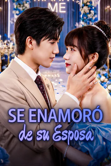 Póster de Se Enamoró de su Esposa(Doblado)