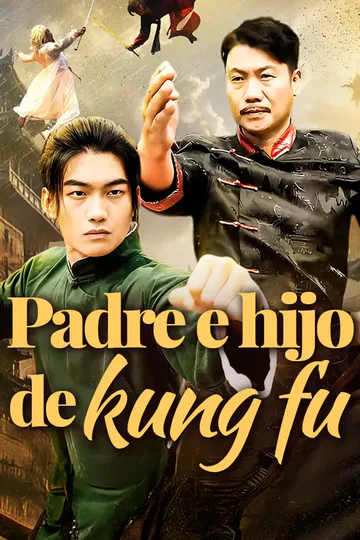 Póster de Padre e hijo de kung fu