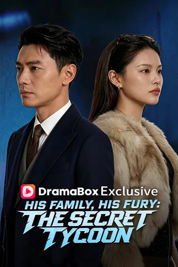 His Family, His Fury: The Secret Tycoon poster