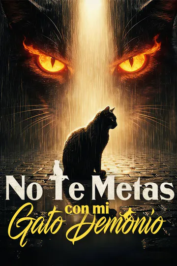 Póster de No Te Metas con mi Gato Demonio