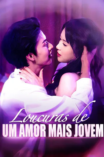 Pôster de Loucuras de Um Amor Mais Jovem
