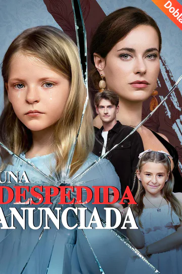 Póster de [Doblado]Una despedida anunciada