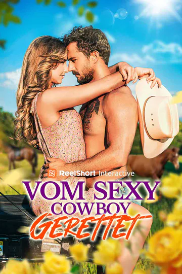 Poster von Vom sexy Cowboy gerettet