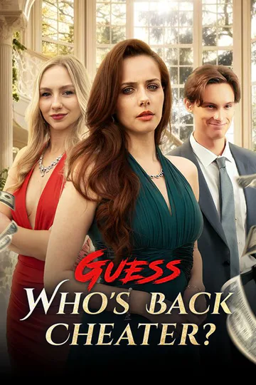 Guess Who's Back, Cheater? poster