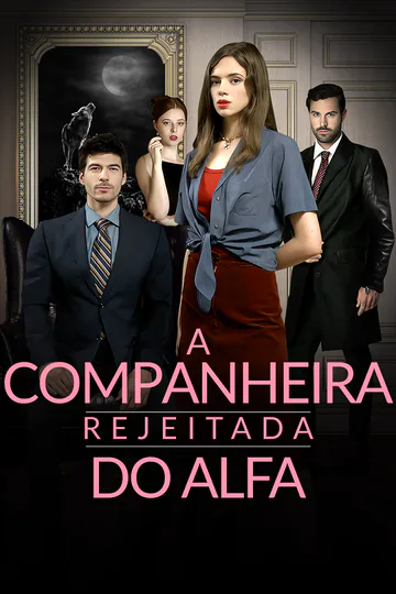 Pôster de A Companheira Rejeitada do Alfa