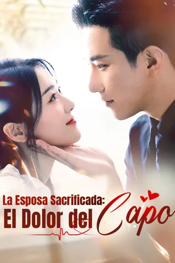 Póster de La Esposa Sacrificada: El Dolor del Capo