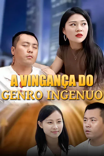 Pôster de A Vingança do Genro Ingenuo-1