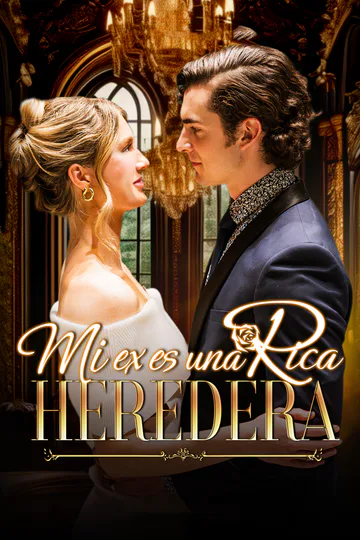 Póster de Mi ex es una rica heredera