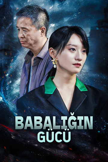Babalığın Gücü afişi